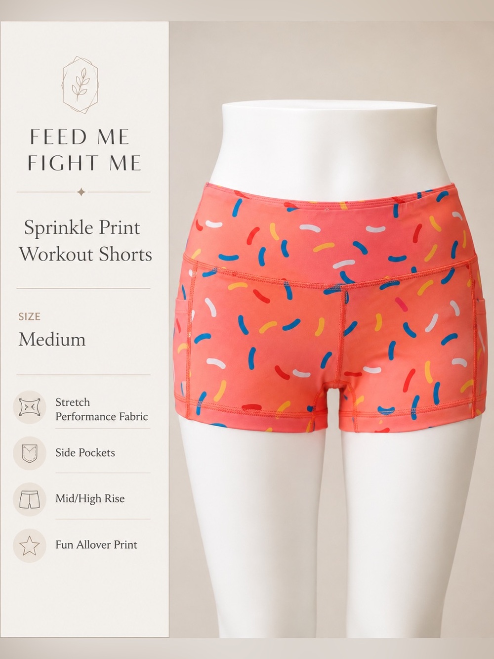 Feed Me Fight Me Coral Sprinkle Print Athletic Shorts